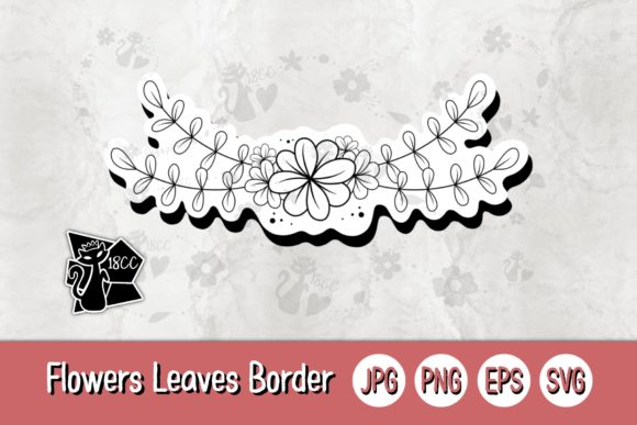 Flowers Leaves Border Graphics for Crafts and Branding