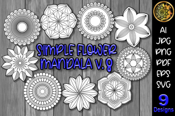 Simple Flower Mandala Set-8 Graphics for Crafts